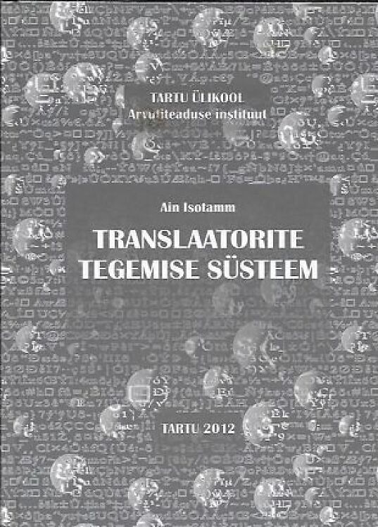 Translaatorite tegemise süsteem