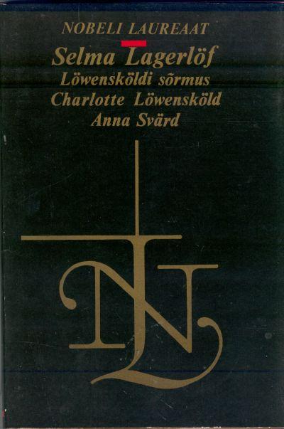 Löwensköldi sõrmus. Charlotte Löwensköld. Anna Svärd