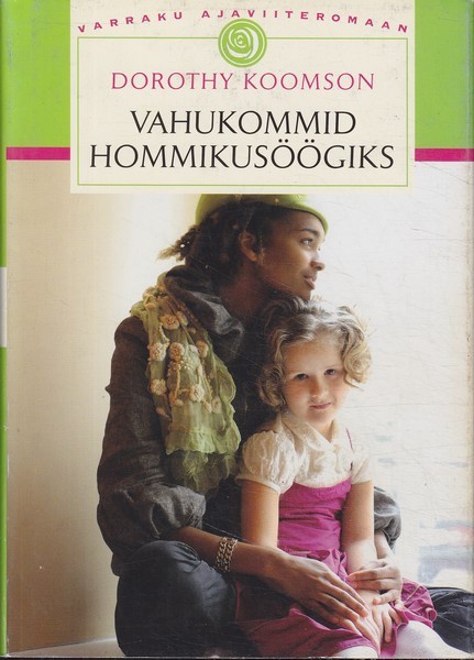 Vahukommid hommikusöögiks