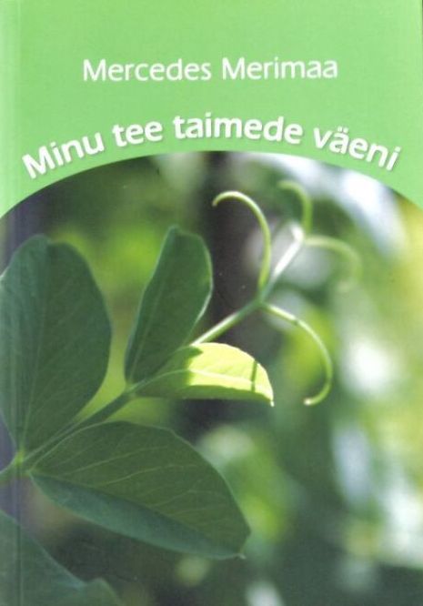 Minu tee taimede väeni