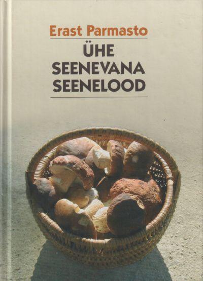 Ühe seenevana seenelood