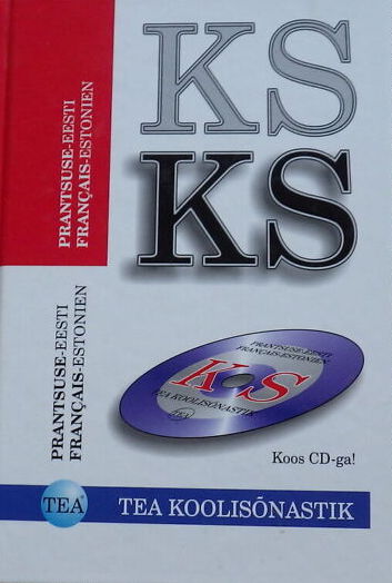 Prantsuse-eesti-Français-estonien + CD-ROM: TEA Koolisõnastik