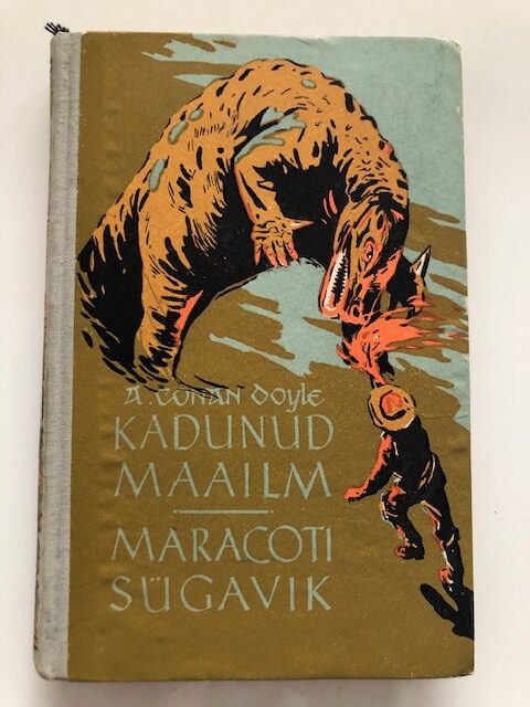 Kadunud maailm. Maracoti sügavik. Sari “Seiklusjutte maalt ja merelt”