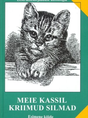 Meie kassil kriimud silmad