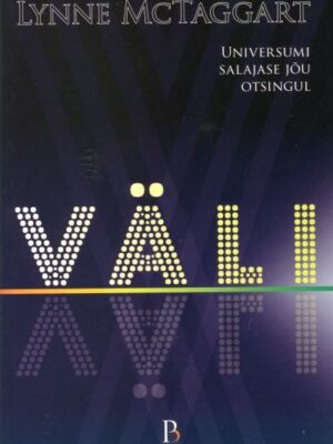 Väli. Universumi salajase jõu otsingul