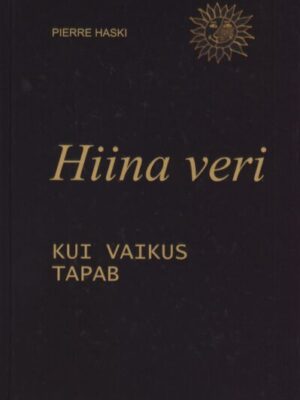 Hiina veri. Kui vaikus tapab