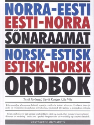 Norra-eesti, eesti-norra sõnaraamat. Norsk-estisk, estisk-norsk ordbok